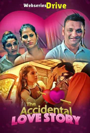 The Accidental Love Story Complete KooKu Hot Web Series (2025)