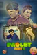 Paglet (Part 2) KooKu Hot Web Series
