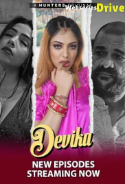 Devika (E04-E06) Hunters Hot Web Series (2025)
