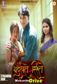 Badalteh Rishte (E01-E04) Besharams Hot Web Series (2025)