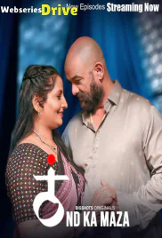 Thand Ka Maza (E07-E09) BigShots Hot Web Series (2025)