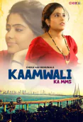 Kaamwali Chikuapp Hot Short Film