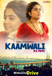 Kaamwali Chikuapp Hot Short Film (2025)
