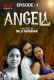 Angel (E01) NMX Hot Web Series