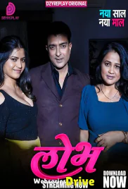 Lobh (E02) DzyrePlay Hot Web Series (2026)