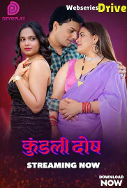 Kundali Dosh (E02) Dzyreplay Hot Web Series (2026)