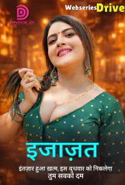 Ijazat (E03) Dzyreplay Hot Web Series (2026)