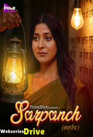 Sarpanch (E01-E03) PrimeShots Hot Web Series (2025)