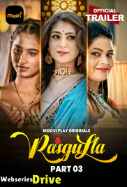 Rasgulla (E05-E06) Mooviplay Hot Web Series (2025)