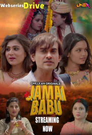 Jamai Babu (E01-E03) ChillX Hot Web Series (2025)