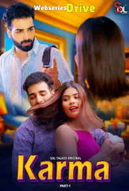 Karma (E01-E02) SolTalkies Hot Web Series (2025)