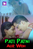 Pati Patni Aur Woh (E01) ElectEcity Hot Web Series